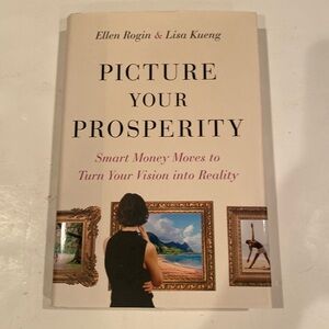 “Picture Your Prosperity,”